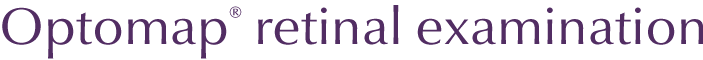 Optomap retinal examination
